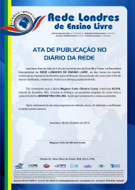 Ata de Publicação no Diário da Rede Ata de Publicação no Diário da Rede